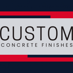 Custom Concrete Finishes